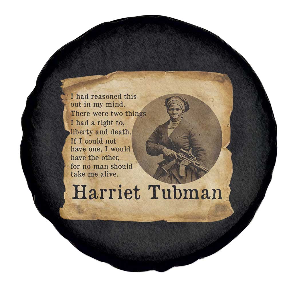Harriet Tubman Quote Spare Tire Cover Liberty Or Death Empowerment Gift TS12 Print Your Wear
