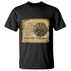 Harriet Tubman Quote T Shirt Liberty Or Death Empowerment Gift TS12 Black Print Your Wear