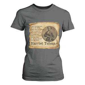 Harriet Tubman Quote T Shirt For Women Liberty Or Death Empowerment Gift TS12 Dark Heather Print Your Wear