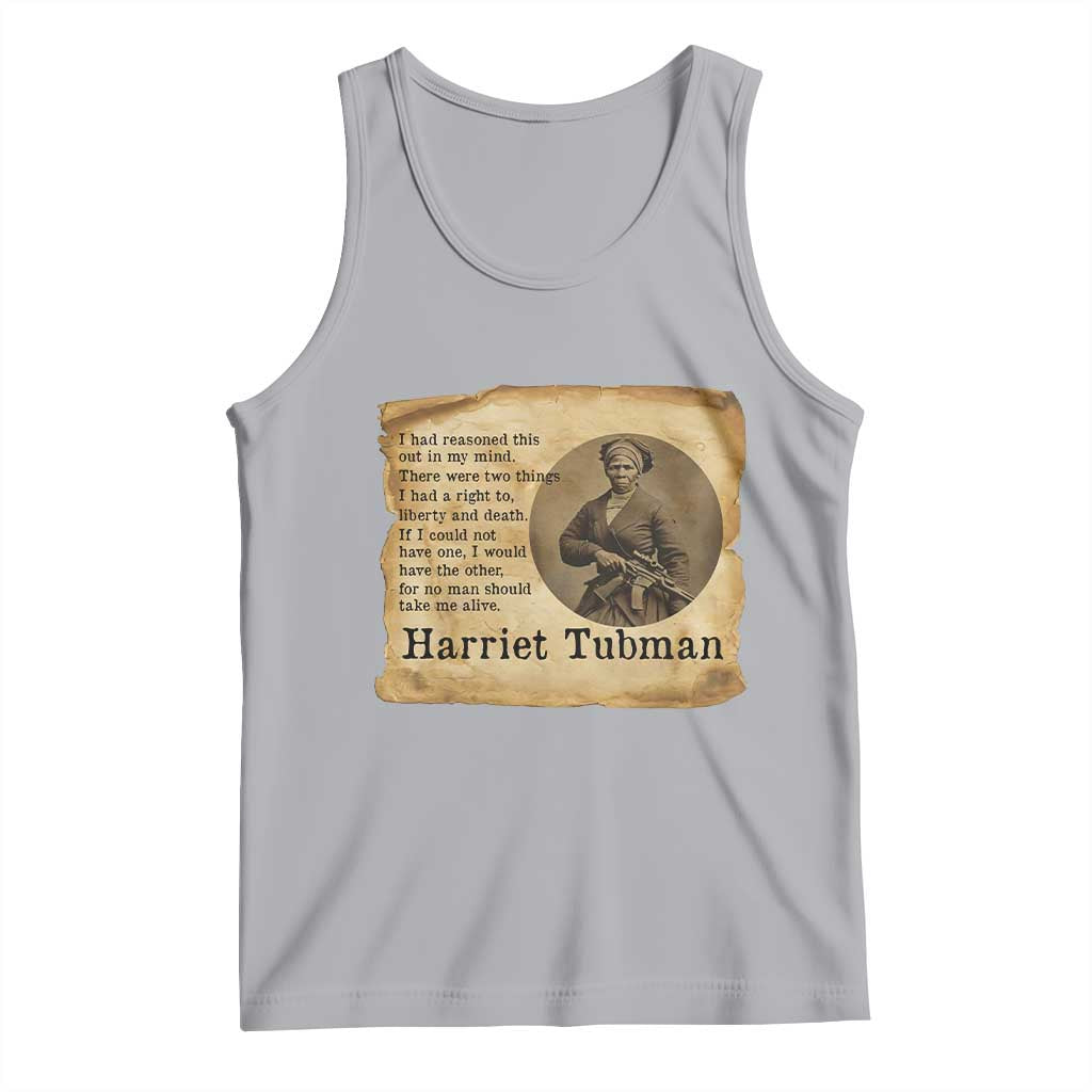 Harriet Tubman Quote Tank Top Liberty Or Death Empowerment Gift TS12 Athletic Heather Print Your Wear