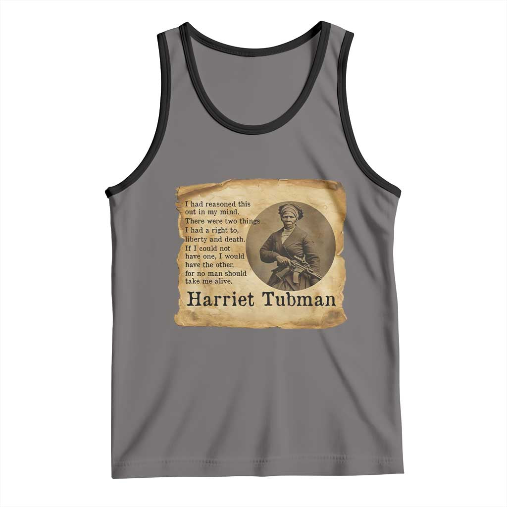 Harriet Tubman Quote Tank Top Liberty Or Death Empowerment Gift TS12 Deep Heather Black Print Your Wear