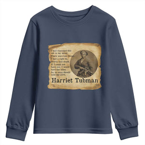 Harriet Tubman Quote Youth Sweatshirt Liberty Or Death Empowerment Gift TS12 Navy Print Your Wear