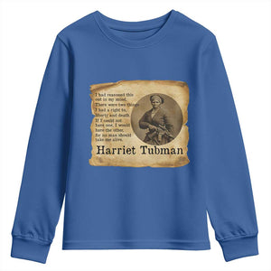 Harriet Tubman Quote Youth Sweatshirt Liberty Or Death Empowerment Gift TS12 Royal Blue Print Your Wear