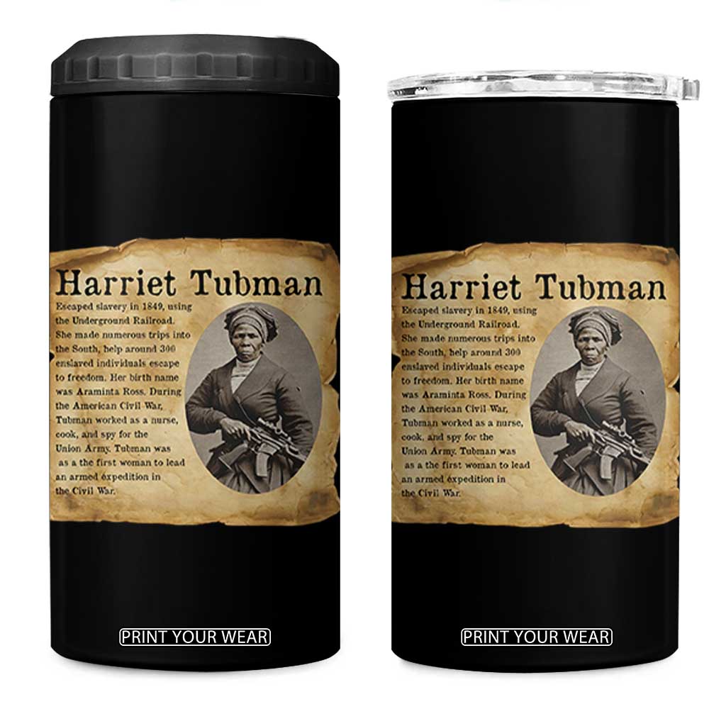 Vintage Harriet Tubman Poster 4 in 1 Can Cooler Tumbler Female Empowerment History Gift TS12 One Size: 16 oz Black Print Your Wear