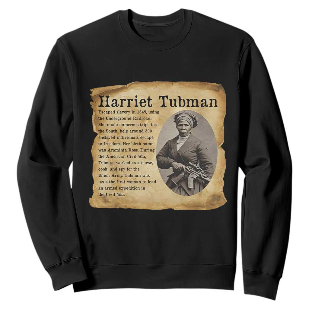 Vintage Harriet Tubman Poster Sweatshirt Female Empowerment History Gift TS12 Black Print Your Wear
