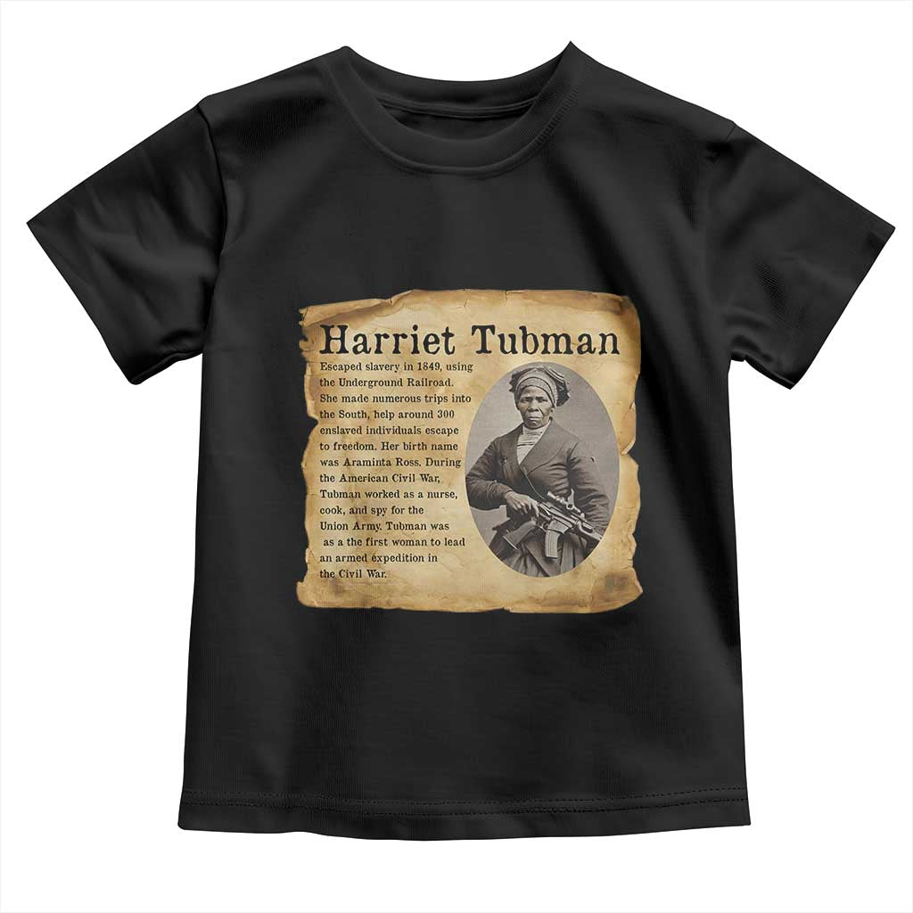 Vintage Harriet Tubman Poster Toddler T Shirt Female Empowerment History Gift TS12 Black Print Your Wear