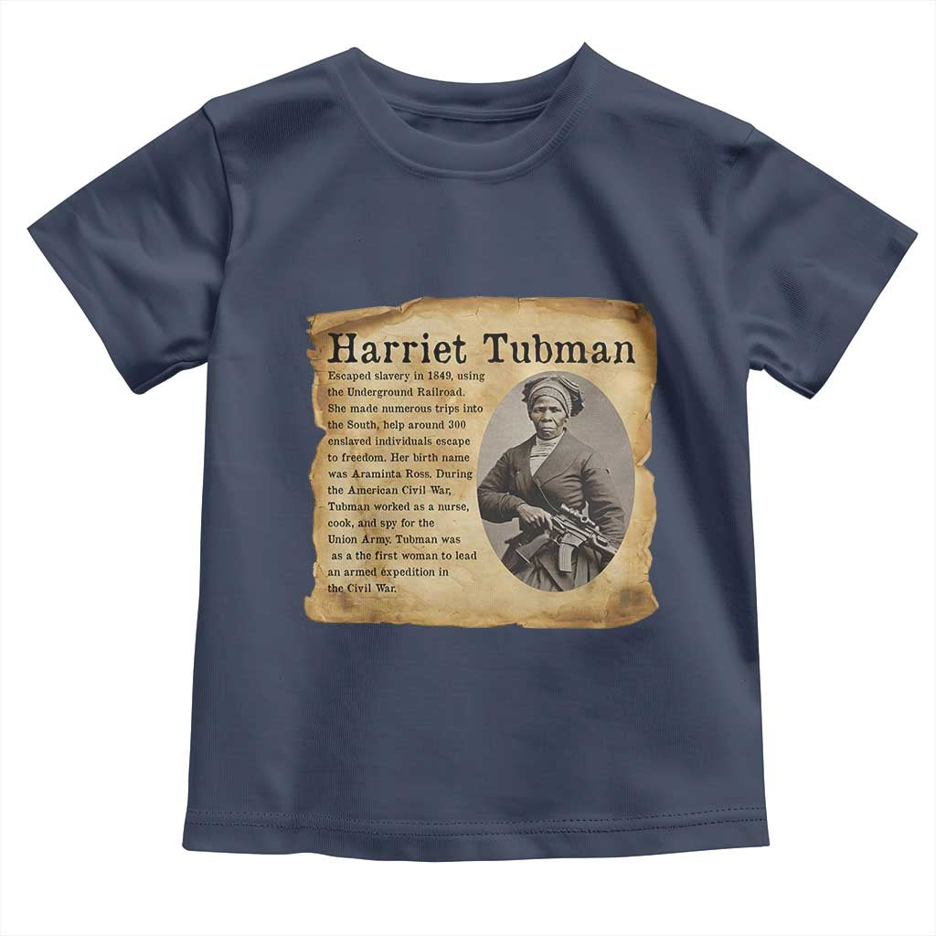 Vintage Harriet Tubman Poster Toddler T Shirt Female Empowerment History Gift TS12 Navy Print Your Wear