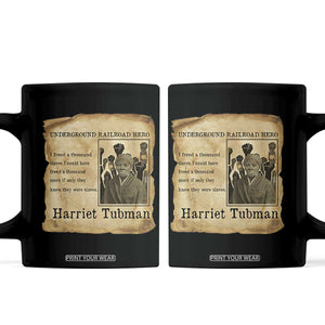 Harriet Tubman Quote Coffee Mug I Freed A Thousand People Vintage Poster TS12 Black Print Your Wear