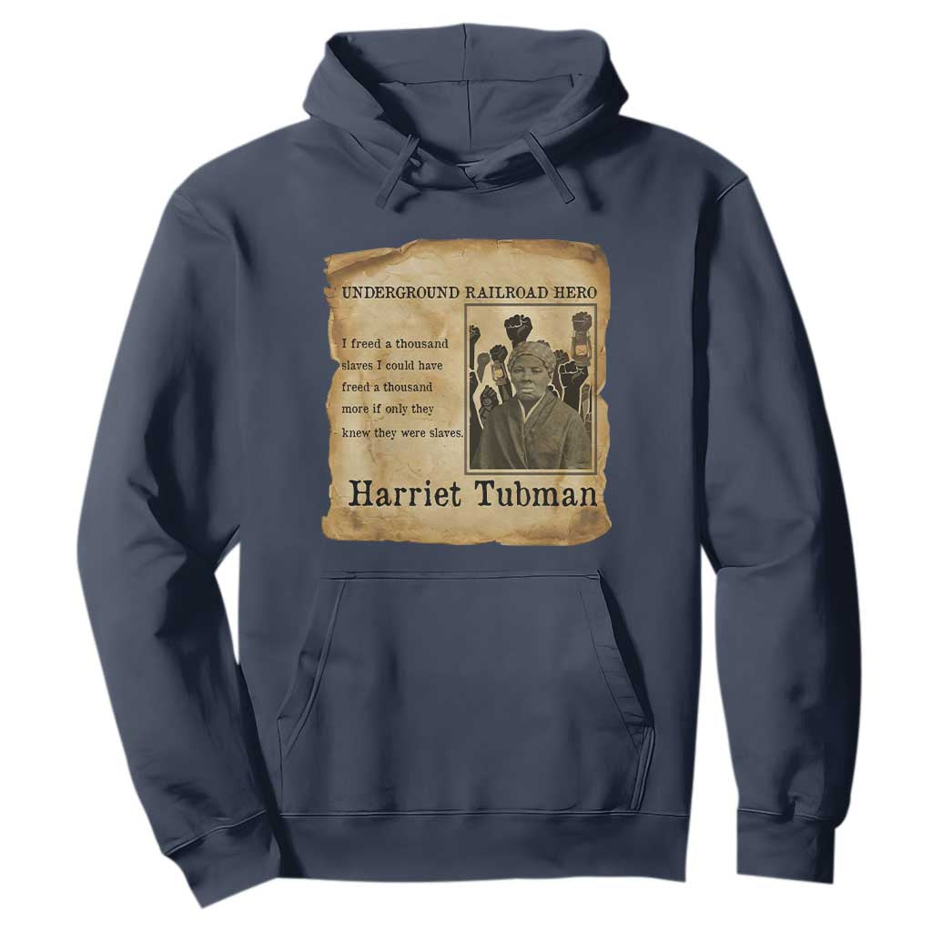 Harriet Tubman Quote Hoodie I Freed A Thousand People Vintage Poster TS12 Navy Print Your Wear