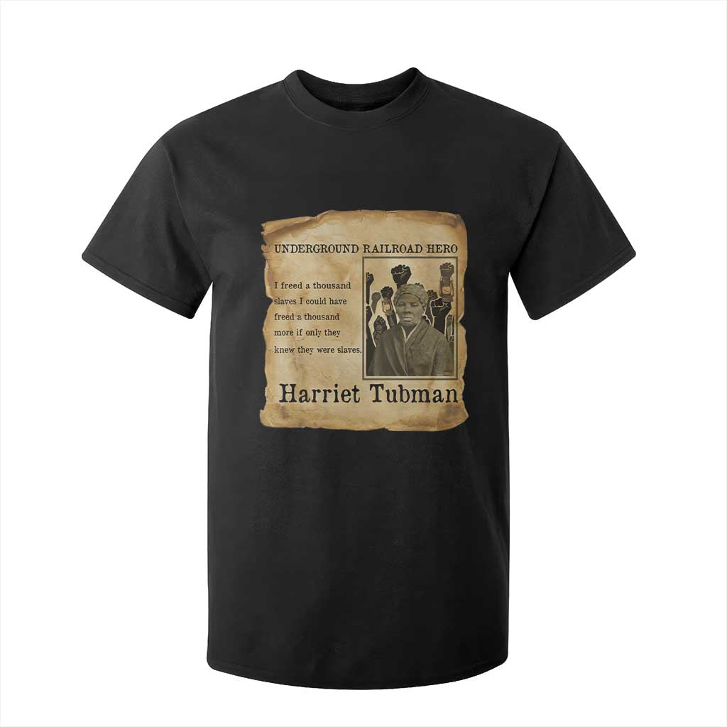 Harriet Tubman Quote T Shirt For Kid I Freed A Thousand People Vintage Poster TS12 Black Print Your Wear