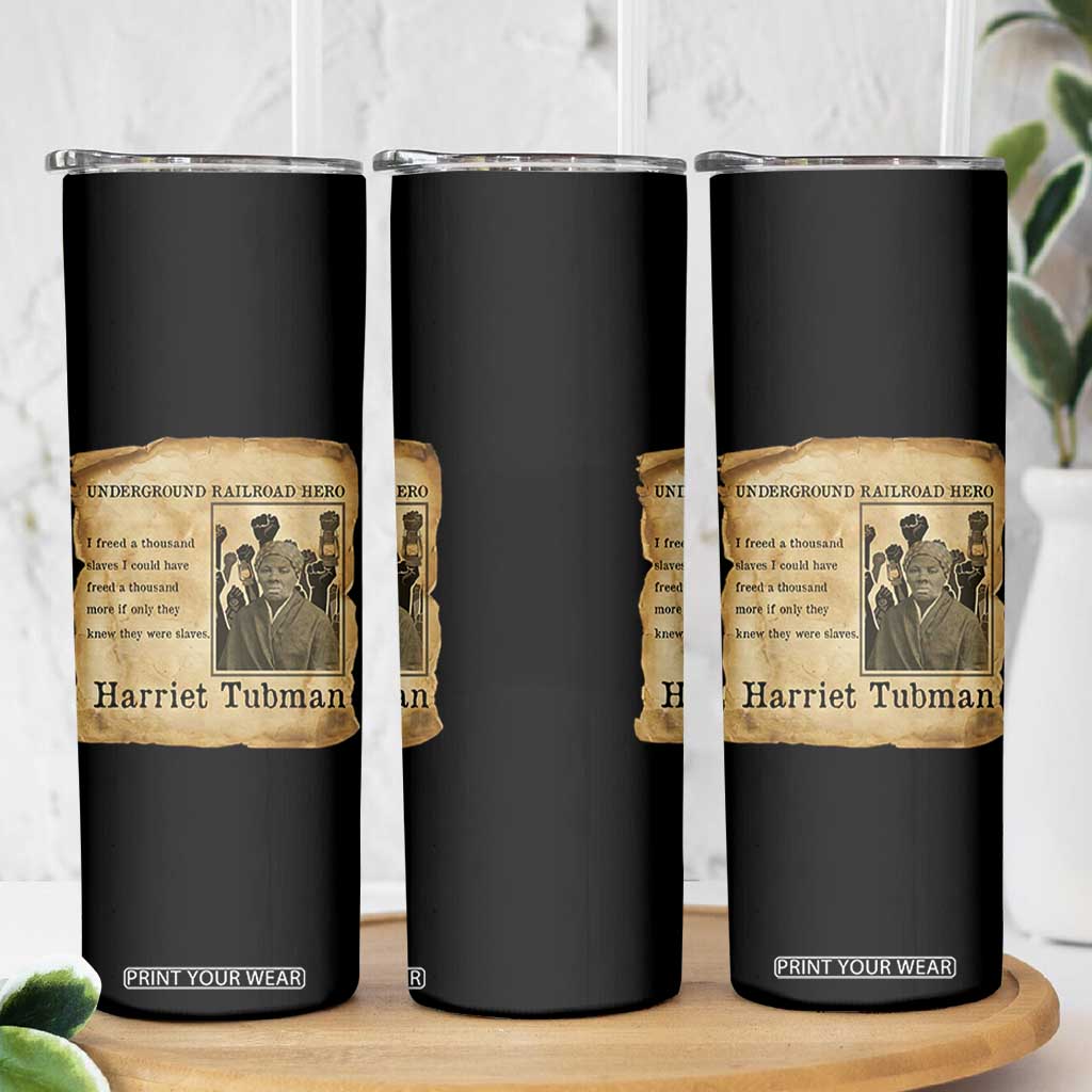 Harriet Tubman Quote Skinny Tumbler I Freed A Thousand People Vintage Poster TS12 Print Your Wear