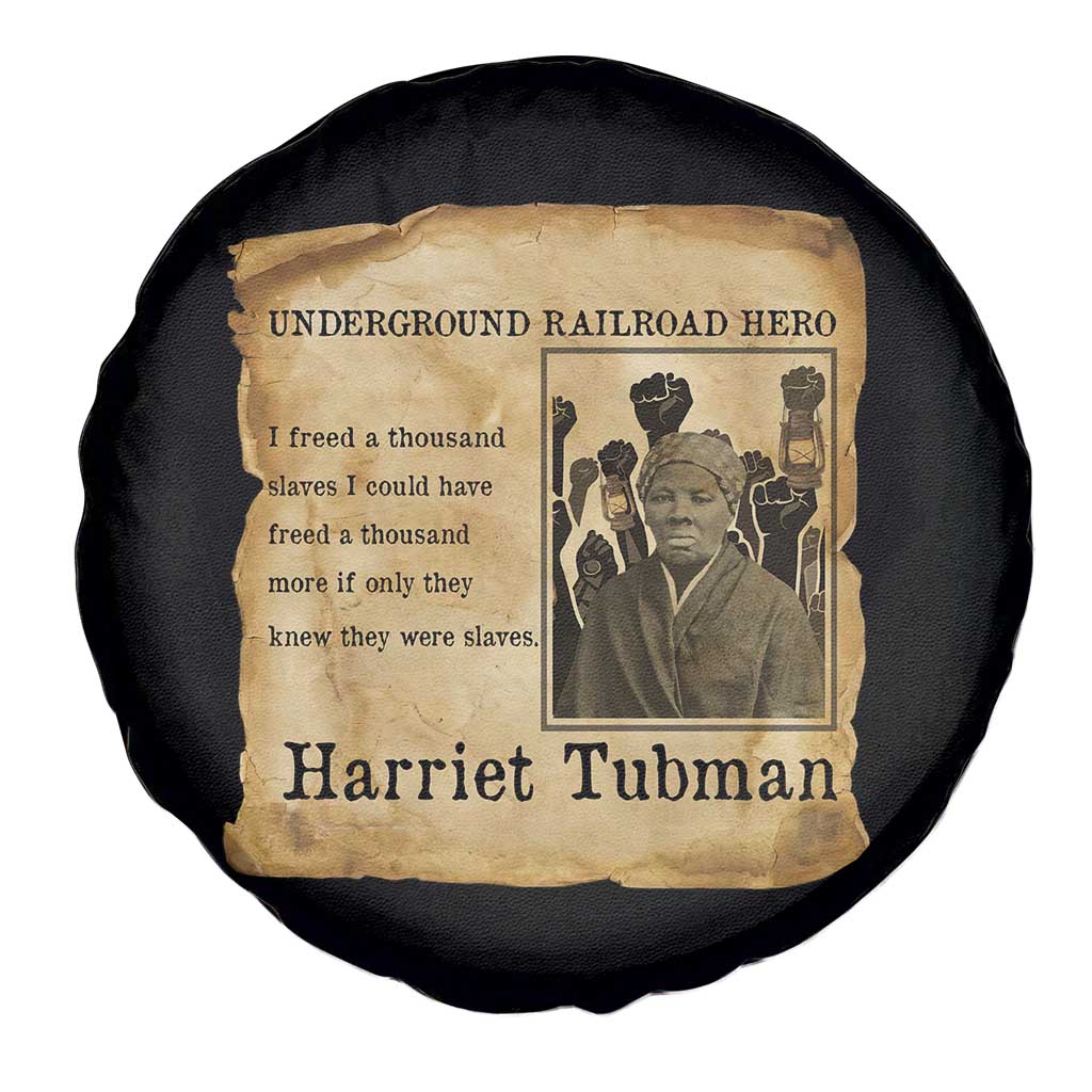 Harriet Tubman Quote Spare Tire Cover I Freed A Thousand People Vintage Poster TS12 Print Your Wear