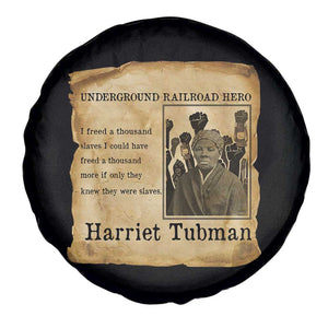 Harriet Tubman Quote Spare Tire Cover I Freed A Thousand People Vintage Poster TS12 Print Your Wear