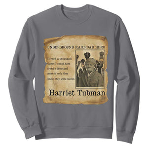 Harriet Tubman Quote Sweatshirt I Freed A Thousand People Vintage Poster TS12 Charcoal Print Your Wear