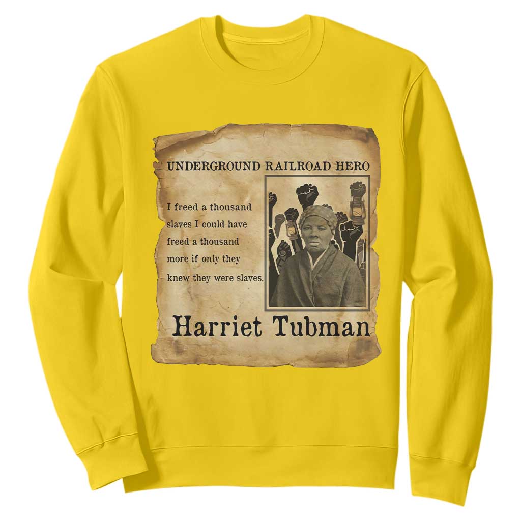 Harriet Tubman Quote Sweatshirt I Freed A Thousand People Vintage Poster TS12 Daisy Print Your Wear