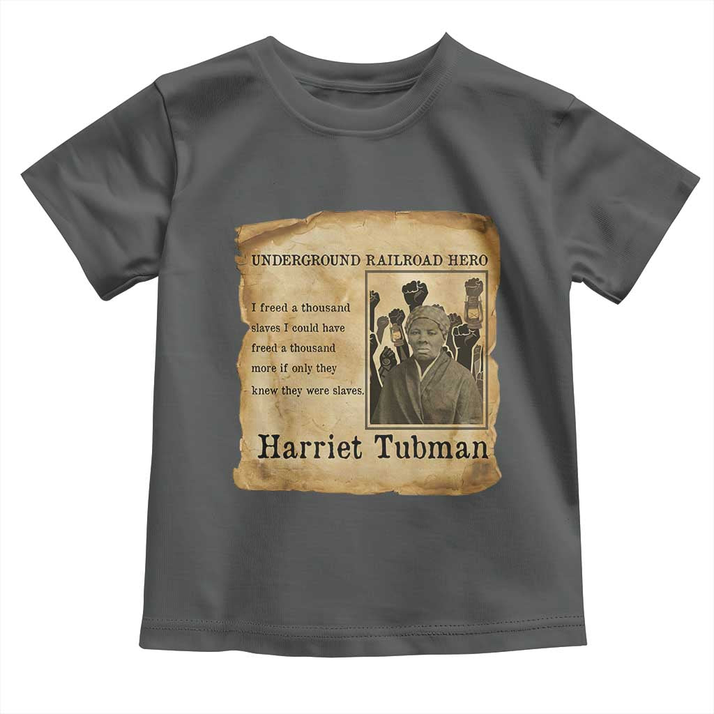 Harriet Tubman Quote Toddler T Shirt I Freed A Thousand People Vintage Poster TS12 Dark Heather Print Your Wear