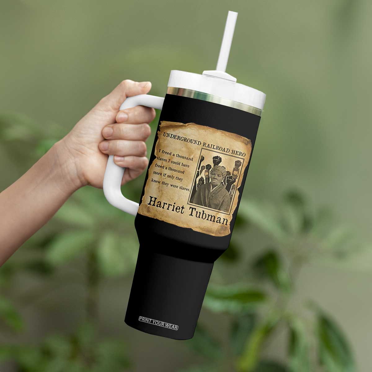 Harriet Tubman Quote Tumbler With Handle I Freed A Thousand People Vintage Poster TS12 Print Your Wear