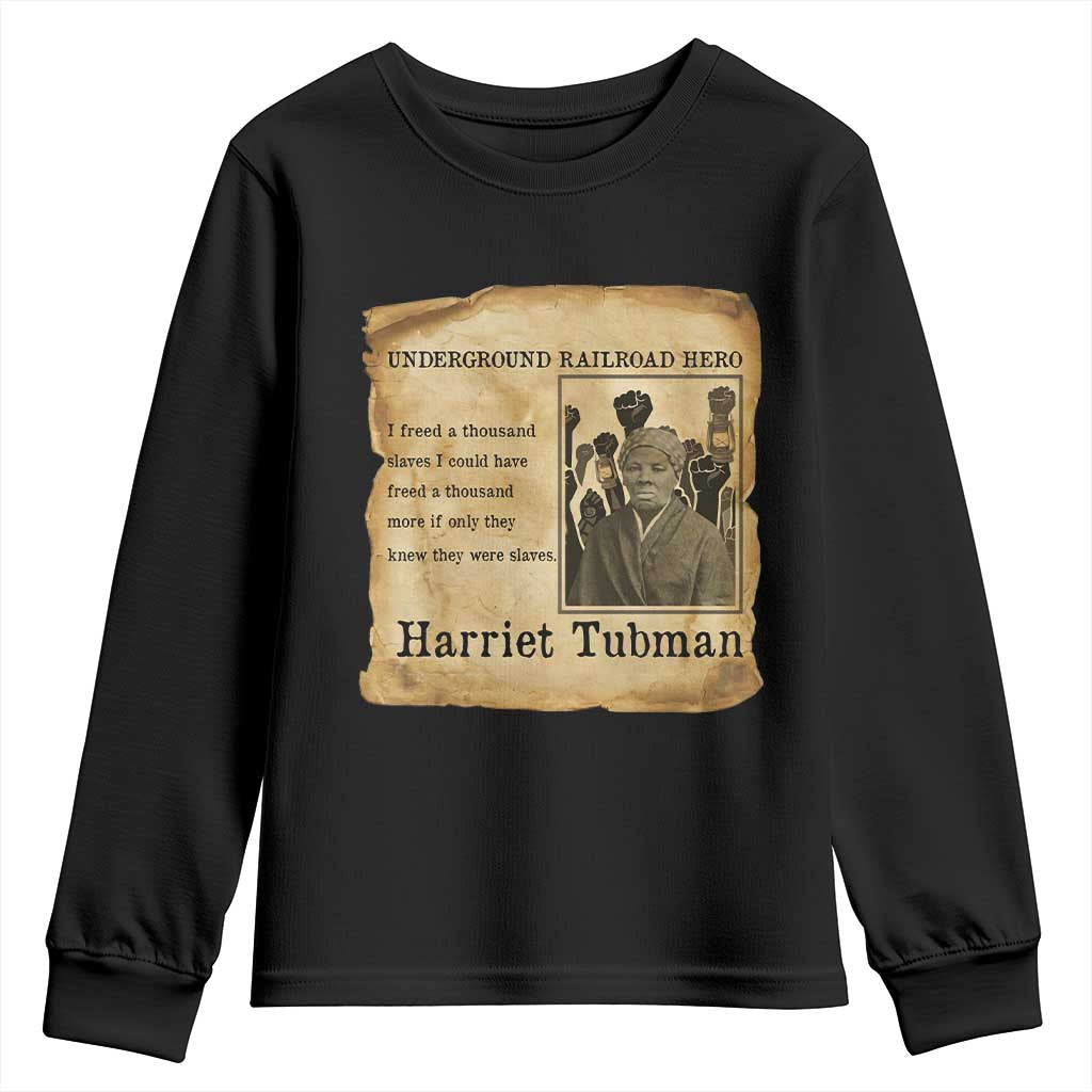 Harriet Tubman Quote Youth Sweatshirt I Freed A Thousand People Vintage Poster TS12 Black Print Your Wear