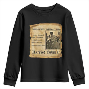 Harriet Tubman Quote Youth Sweatshirt I Freed A Thousand People Vintage Poster TS12 Black Print Your Wear