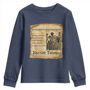 Harriet Tubman Quote Youth Sweatshirt I Freed A Thousand People Vintage Poster TS12 Navy Print Your Wear