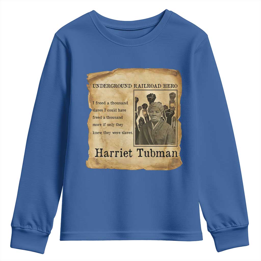 Harriet Tubman Quote Youth Sweatshirt I Freed A Thousand People Vintage Poster TS12 Royal Blue Print Your Wear
