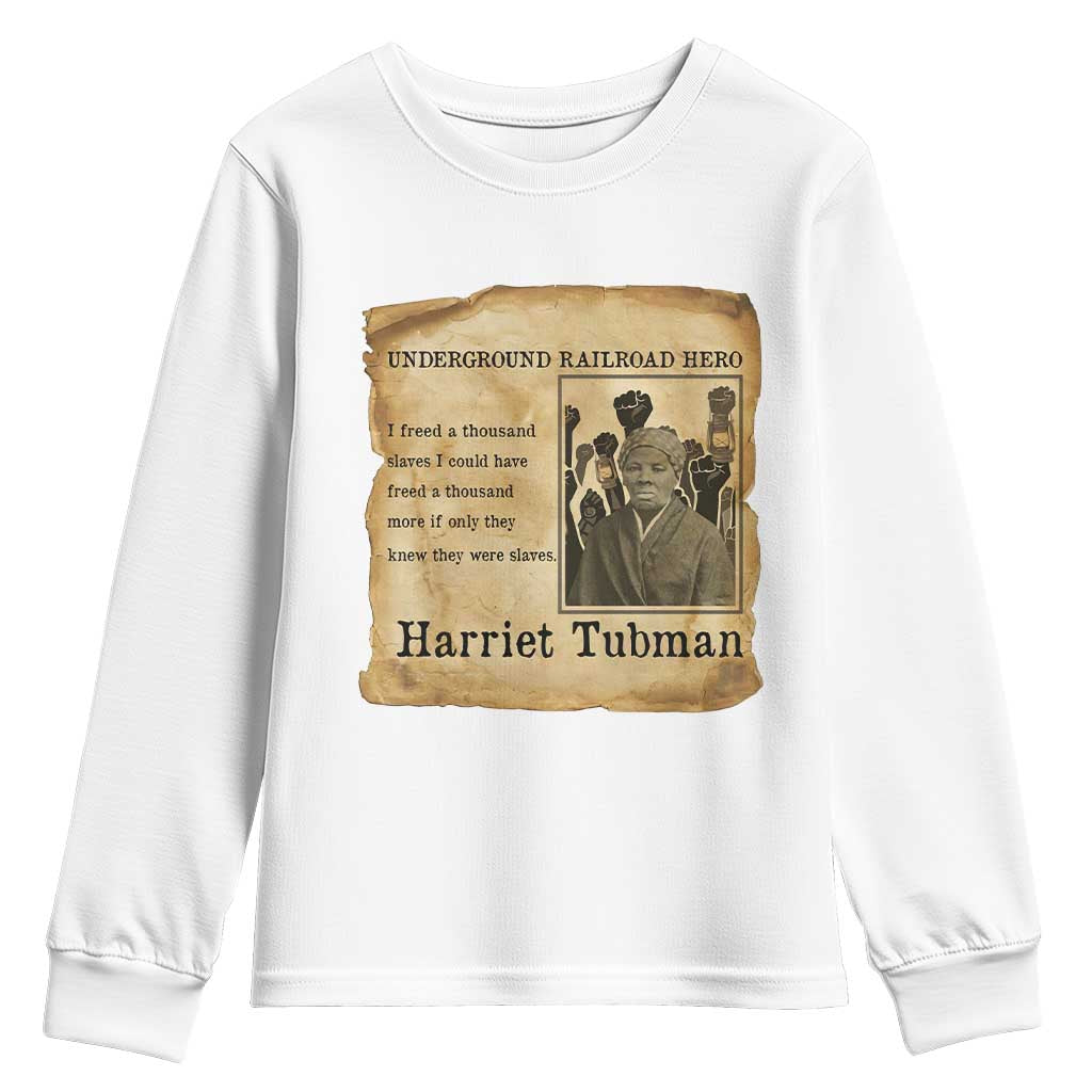 Harriet Tubman Quote Youth Sweatshirt I Freed A Thousand People Vintage Poster TS12 White Print Your Wear