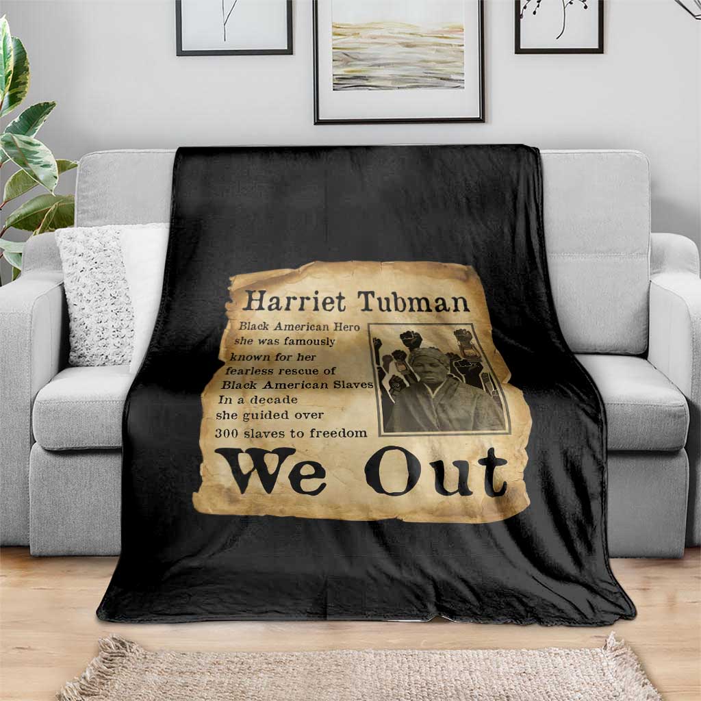 Vintage Harriet Tubman We Out Throw Blanket Black American Hero History Gift TS12 Print Your Wear