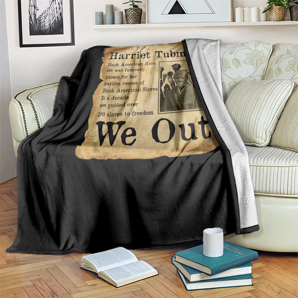 Vintage Harriet Tubman We Out Throw Blanket Black American Hero History Gift TS12 Print Your Wear