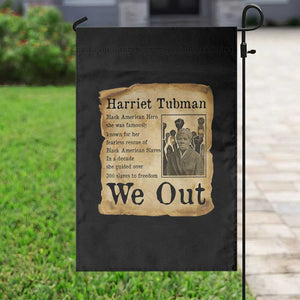 Vintage Harriet Tubman We Out Garden Flag Black American Hero History Gift TS12 Print Your Wear