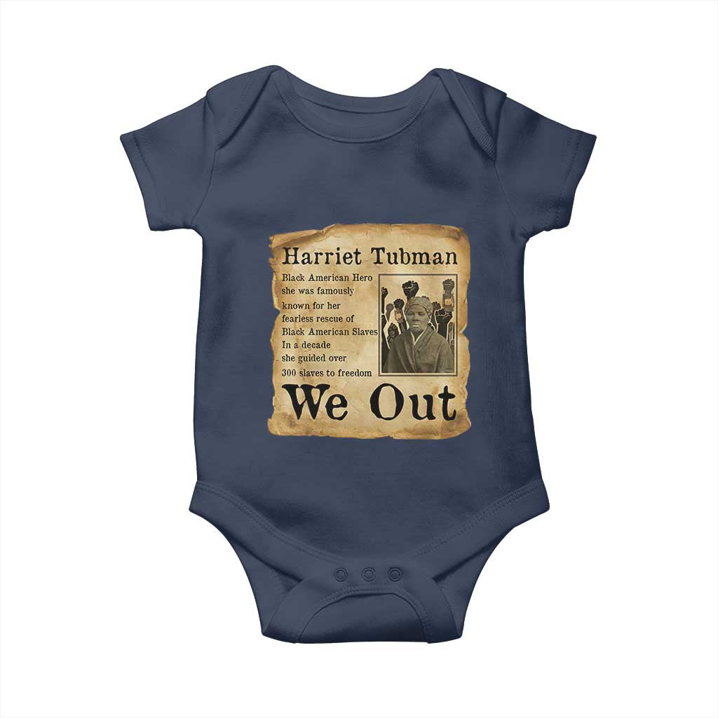 Vintage Harriet Tubman We Out Baby Onesie Black American Hero History Gift TS12 Navy Print Your Wear