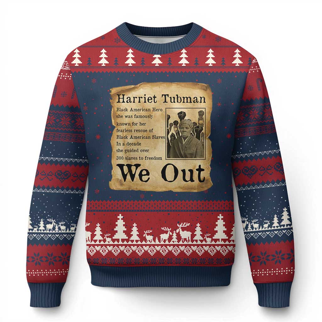 Vintage Harriet Tubman We Out Ugly Christmas Sweater Black American Hero History Gift TS12 Navy Red Print Your Wear
