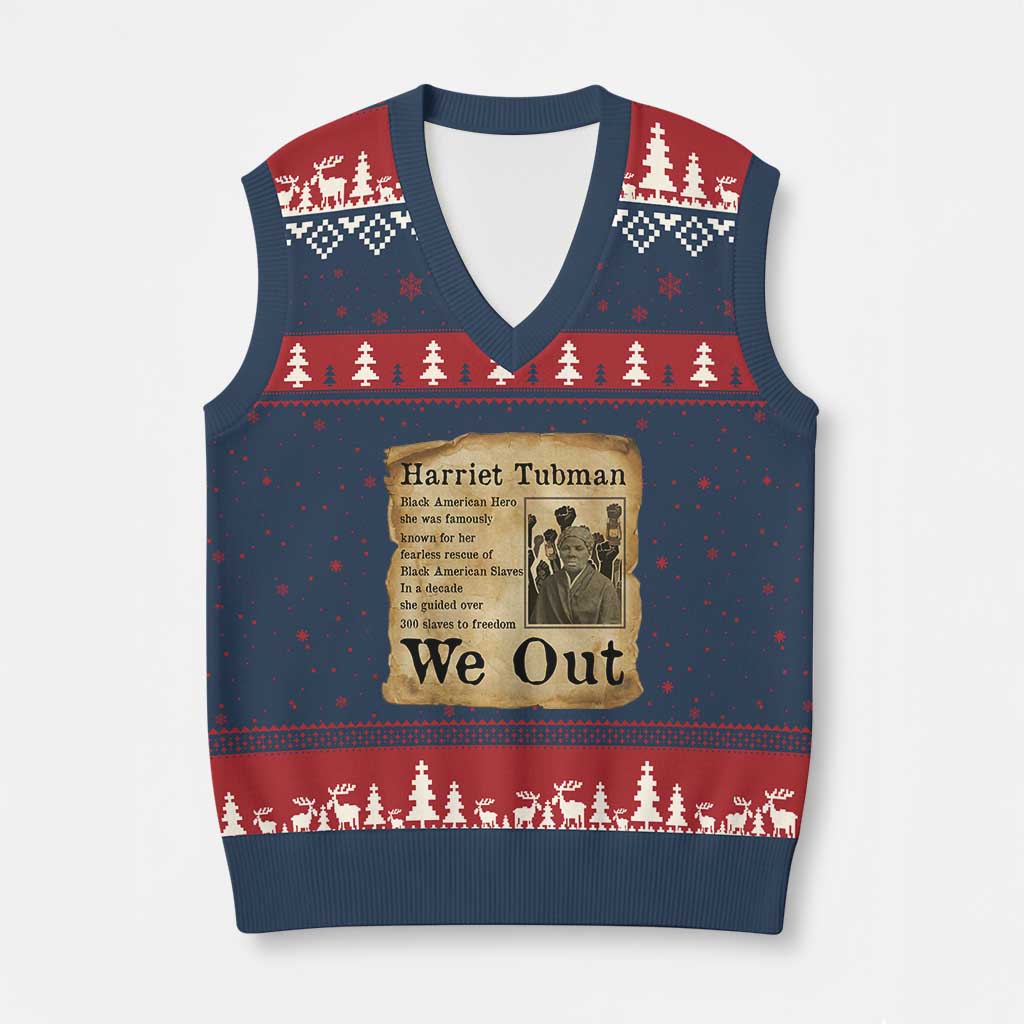 Vintage Harriet Tubman We Out V-Neck Knit Sweater Vest Black American Hero History Gift TS12 Navy Red Print Your Wear