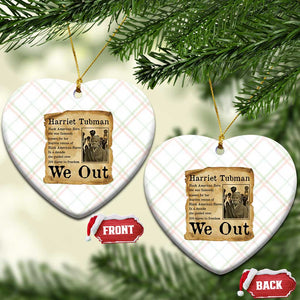 Vintage Harriet Tubman We Out Ceramic Ornament Black American Hero History Gift TS12 Print Your Wear