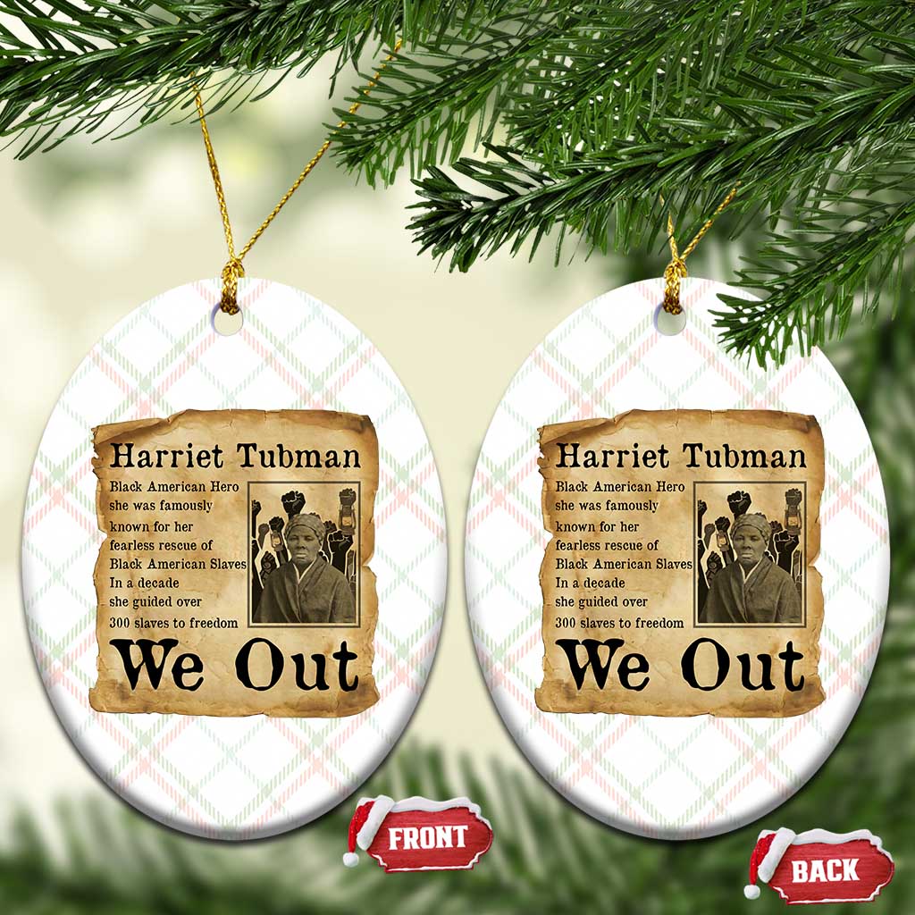 Vintage Harriet Tubman We Out Ceramic Ornament Black American Hero History Gift TS12 Print Your Wear