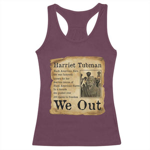 Vintage Harriet Tubman We Out Racerback Tank Top Black American Hero History Gift TS12 Maroon Print Your Wear