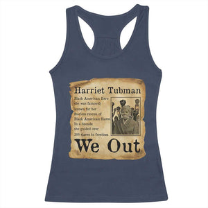 Vintage Harriet Tubman We Out Racerback Tank Top Black American Hero History Gift TS12 Navy Print Your Wear