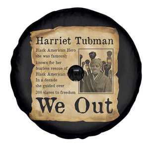 Vintage Harriet Tubman We Out Spare Tire Cover Black American Hero History Gift TS12 Print Your Wear