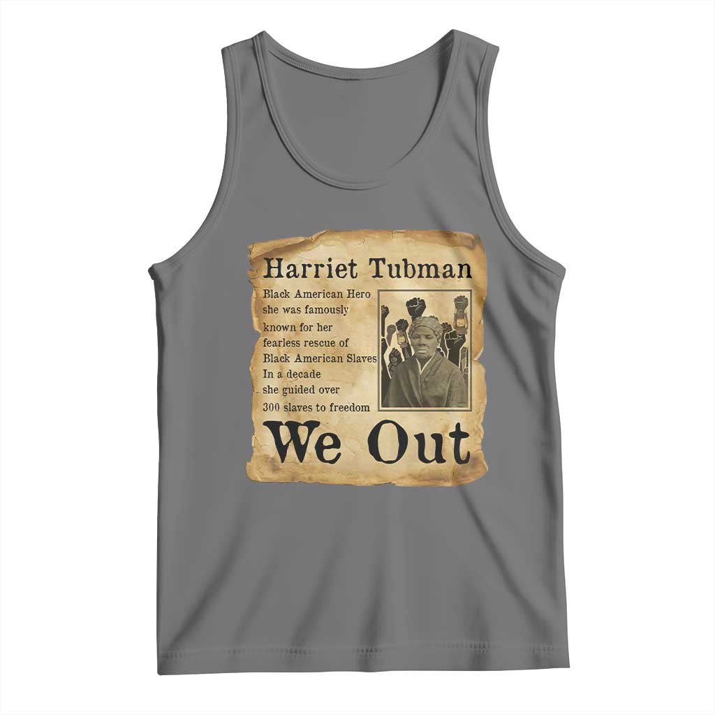 Vintage Harriet Tubman We Out Tank Top Black American Hero History Gift TS12 Black Heather Print Your Wear