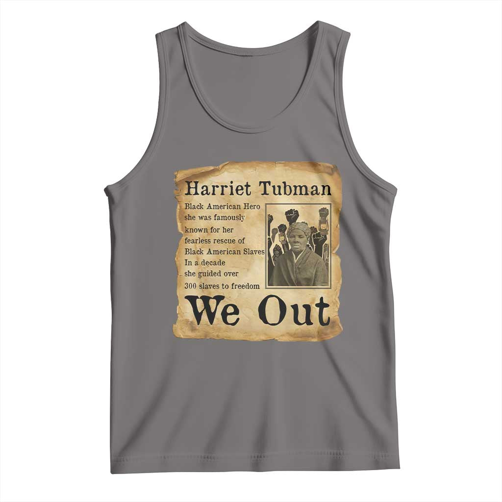 Vintage Harriet Tubman We Out Tank Top Black American Hero History Gift TS12 Deep Heather Print Your Wear