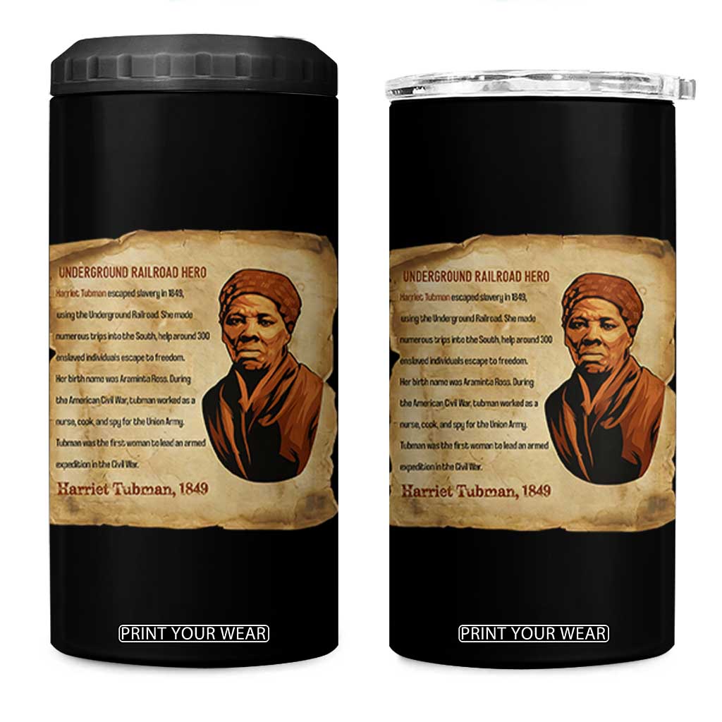 Harriet Tubman 4 in 1 Can Cooler Tumbler Black American Hero Underground Railroad TS12 One Size: 16 oz Black Print Your Wear