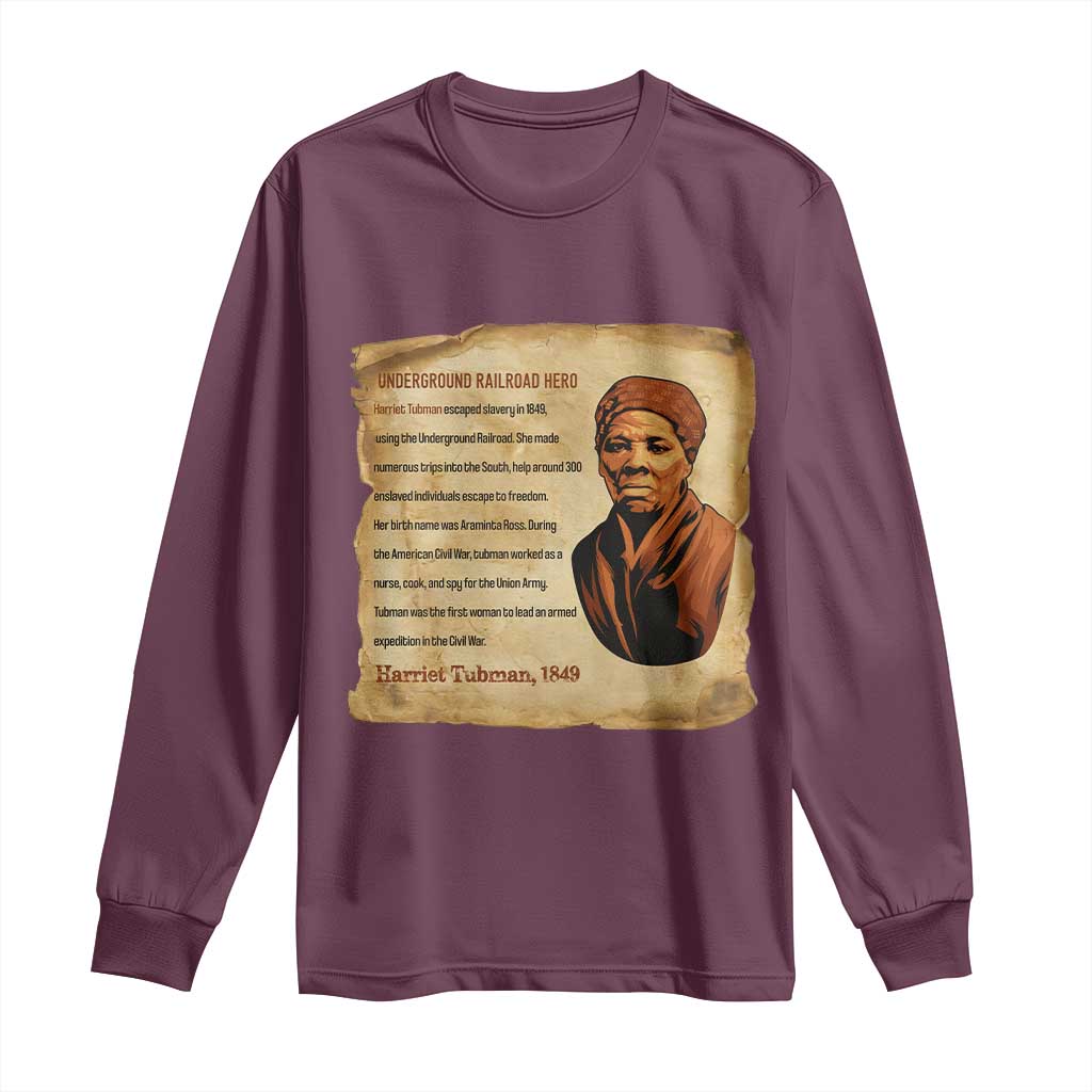 Harriet Tubman Long Sleeve Shirt Black American Hero Underground Railroad TS12 Maroon Print Your Wear