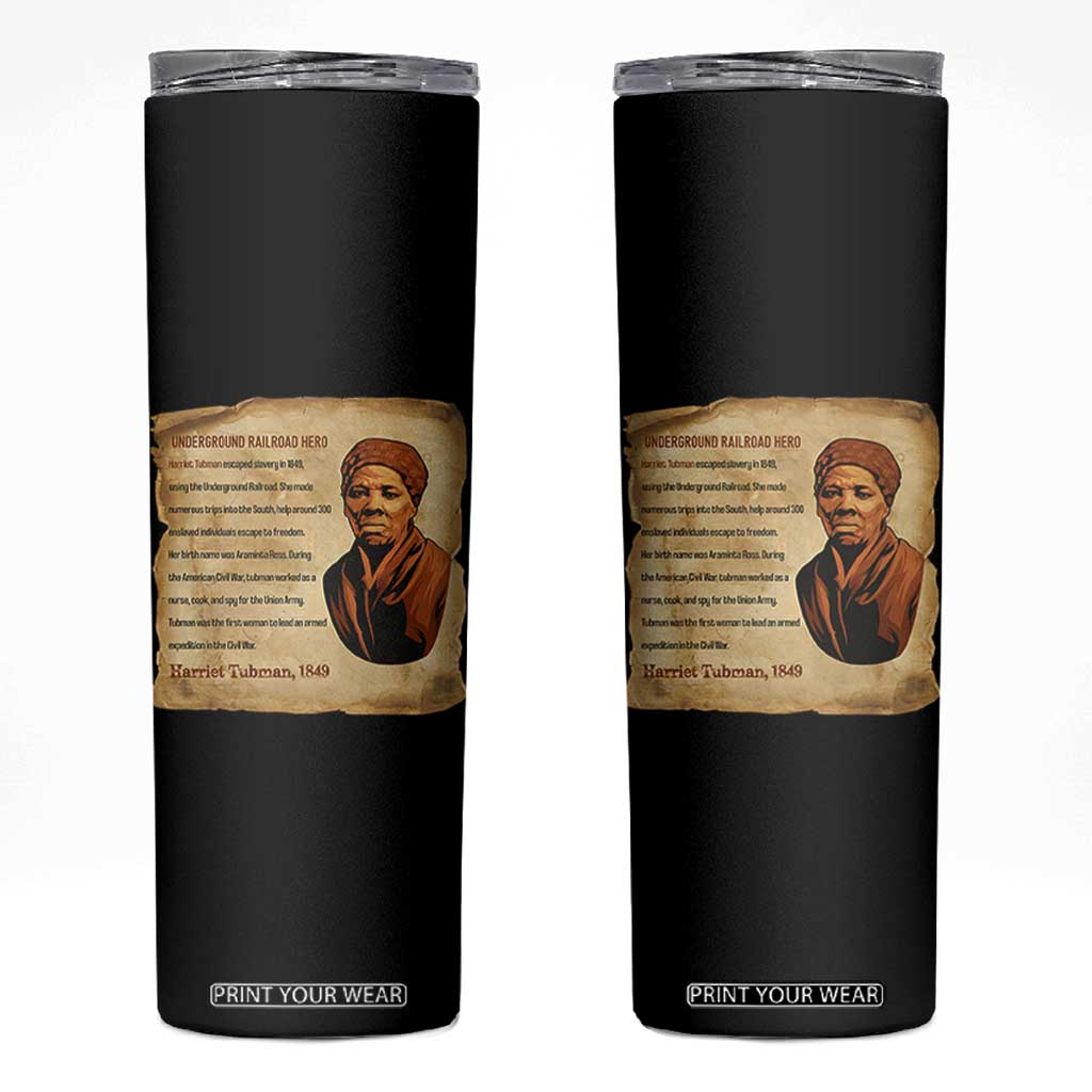 Harriet Tubman Skinny Tumbler Black American Hero Underground Railroad TS12 Black Print Your Wear