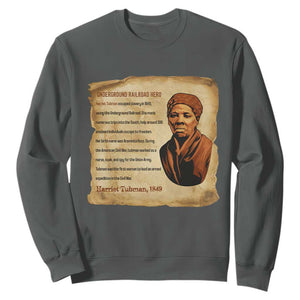 Harriet Tubman Sweatshirt Black American Hero Underground Railroad TS12 Dark Heather Print Your Wear
