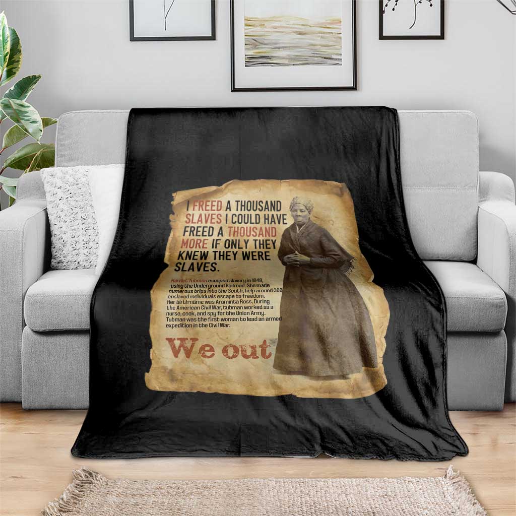 Harriet Tubman We Out Throw Blanket Vintage Black History Gift TS12 Print Your Wear
