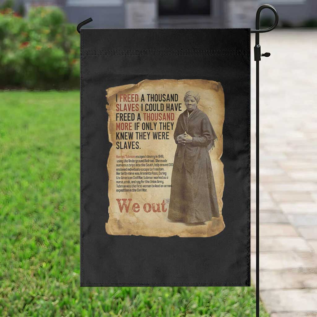 Harriet Tubman We Out Garden Flag Vintage Black History Gift TS12 Print Your Wear