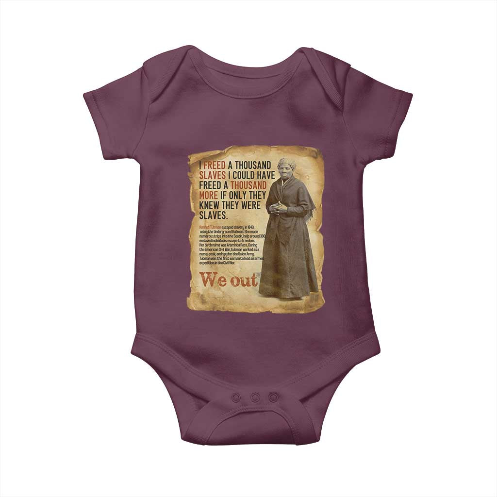 Harriet Tubman We Out Baby Onesie Vintage Black History Gift TS12 Maroon Print Your Wear