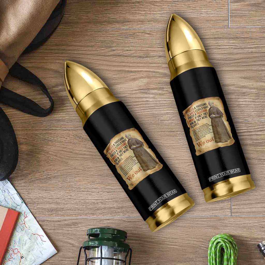Harriet Tubman We Out Bullet Tumbler Vintage Black History Gift TS12 Print Your Wear