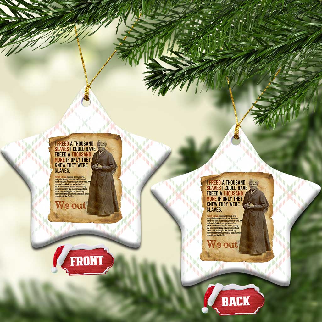 Harriet Tubman We Out Ceramic Ornament Vintage Black History Gift TS12 Print Your Wear