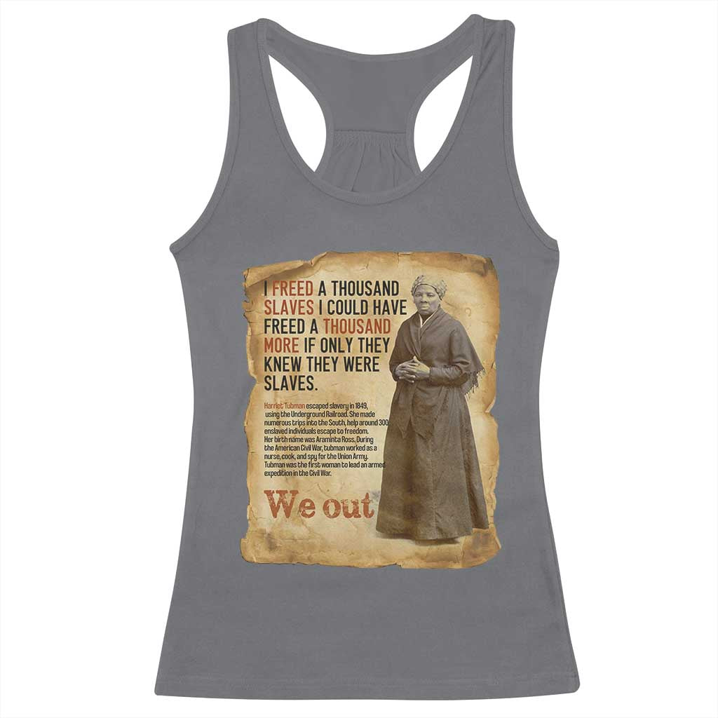 Harriet Tubman We Out Racerback Tank Top Vintage Black History Gift TS12 Charcoal Print Your Wear