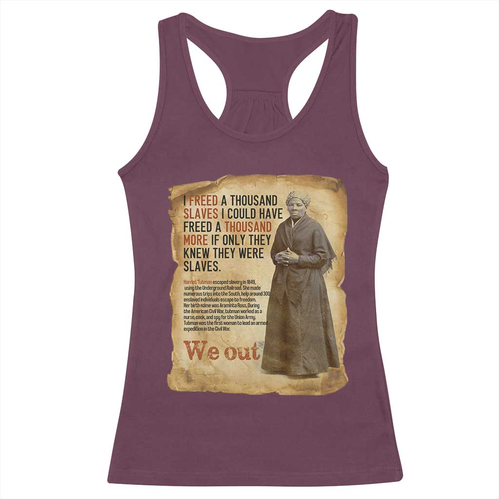 Harriet Tubman We Out Racerback Tank Top Vintage Black History Gift TS12 Maroon Print Your Wear